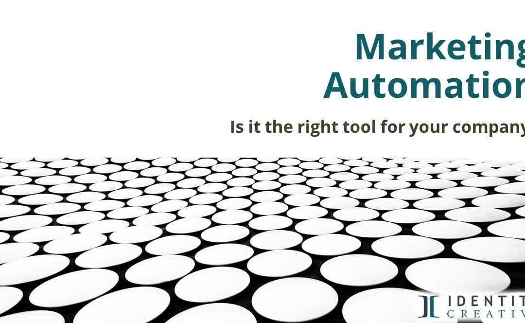 Is Marketing Automation tje right tool for your company?