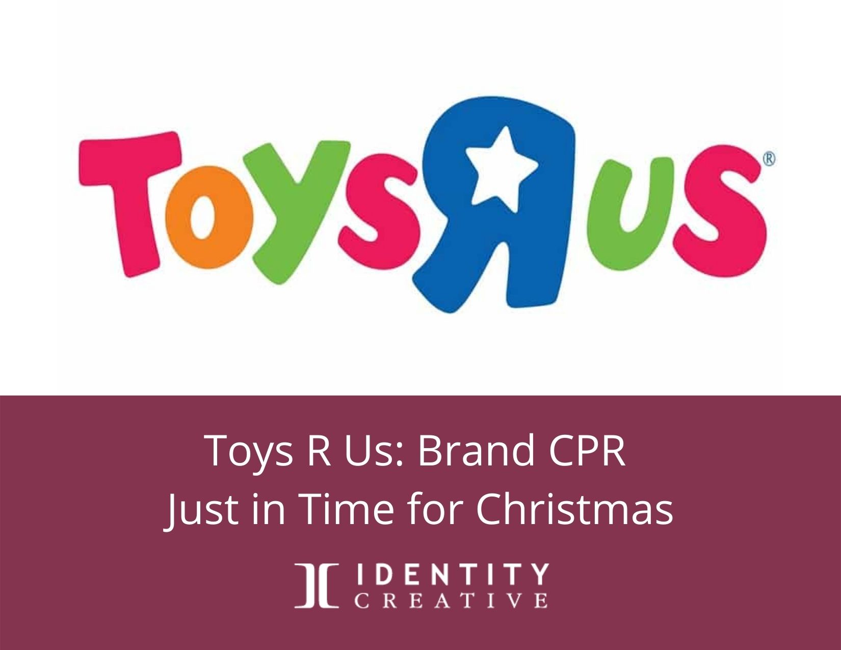 toys-r-us-brand-cpr-just-in-time-for-christmas-identity-creative