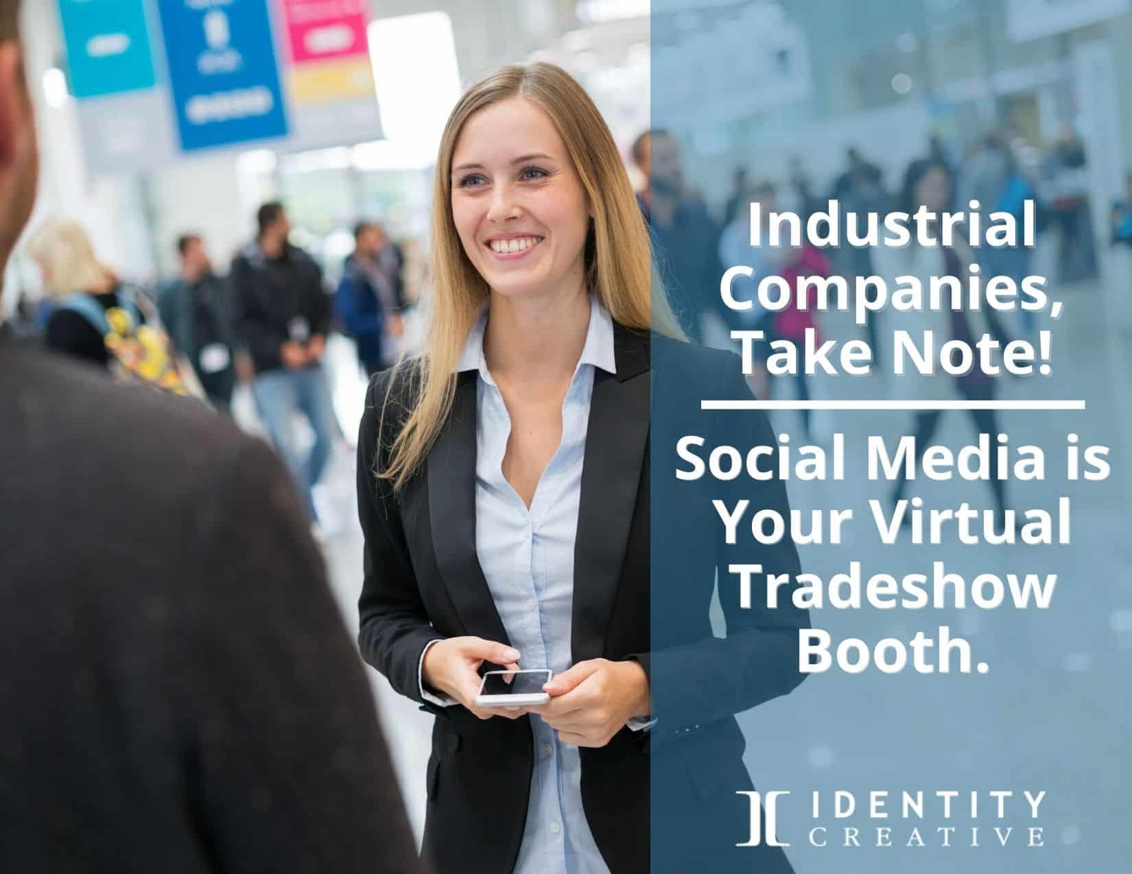 Social Media is Your Virtual Tradeshow Booth