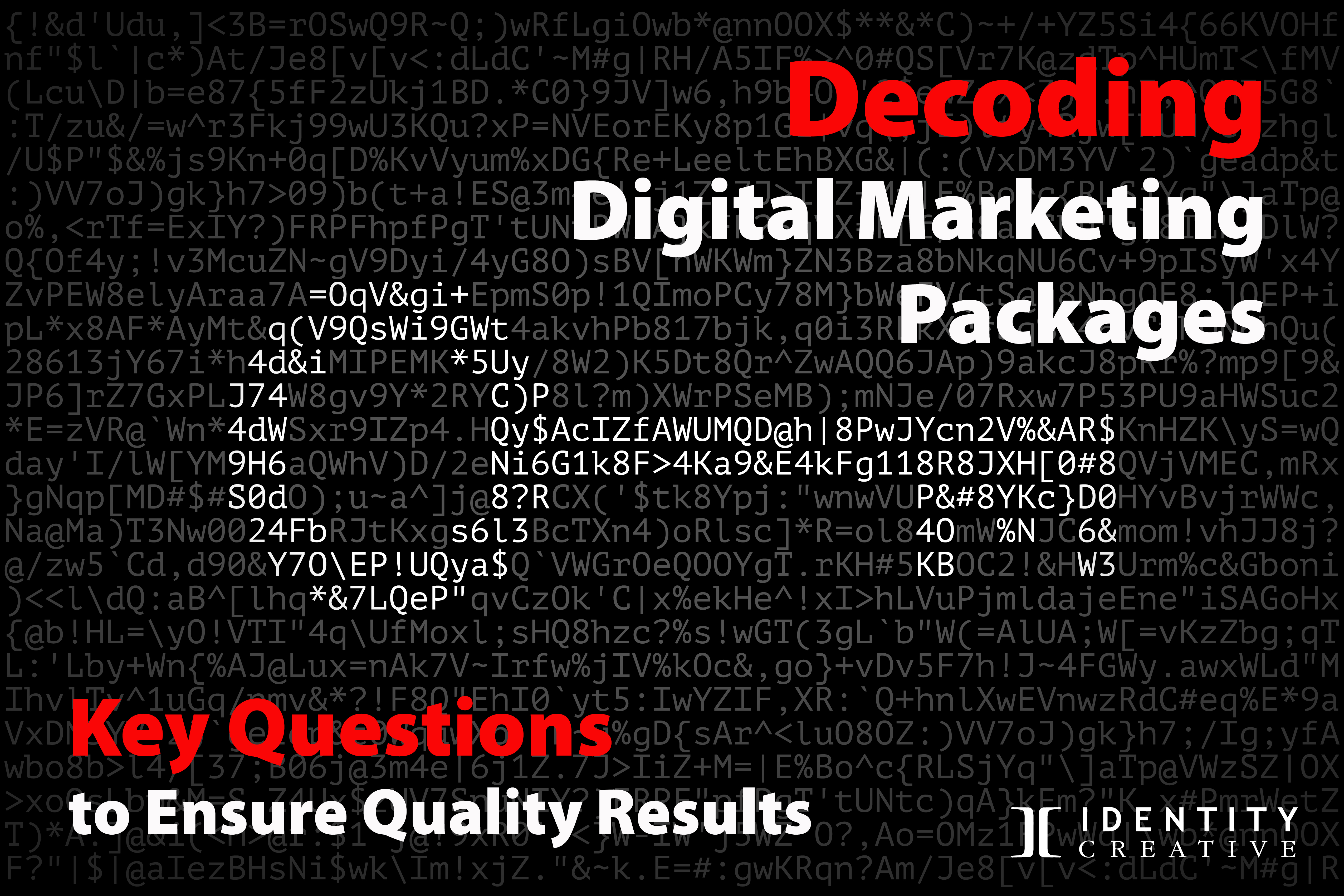 Decoding Digital Marketing Packages: Key Questions to Ensure Quality Results